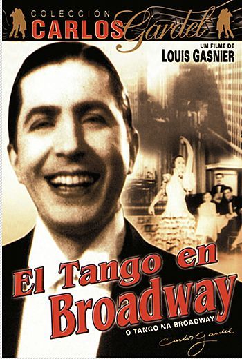 Coleção Carlos Gardel - O Tango na Broadway